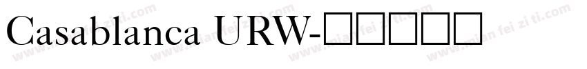 Casablanca URW字体转换